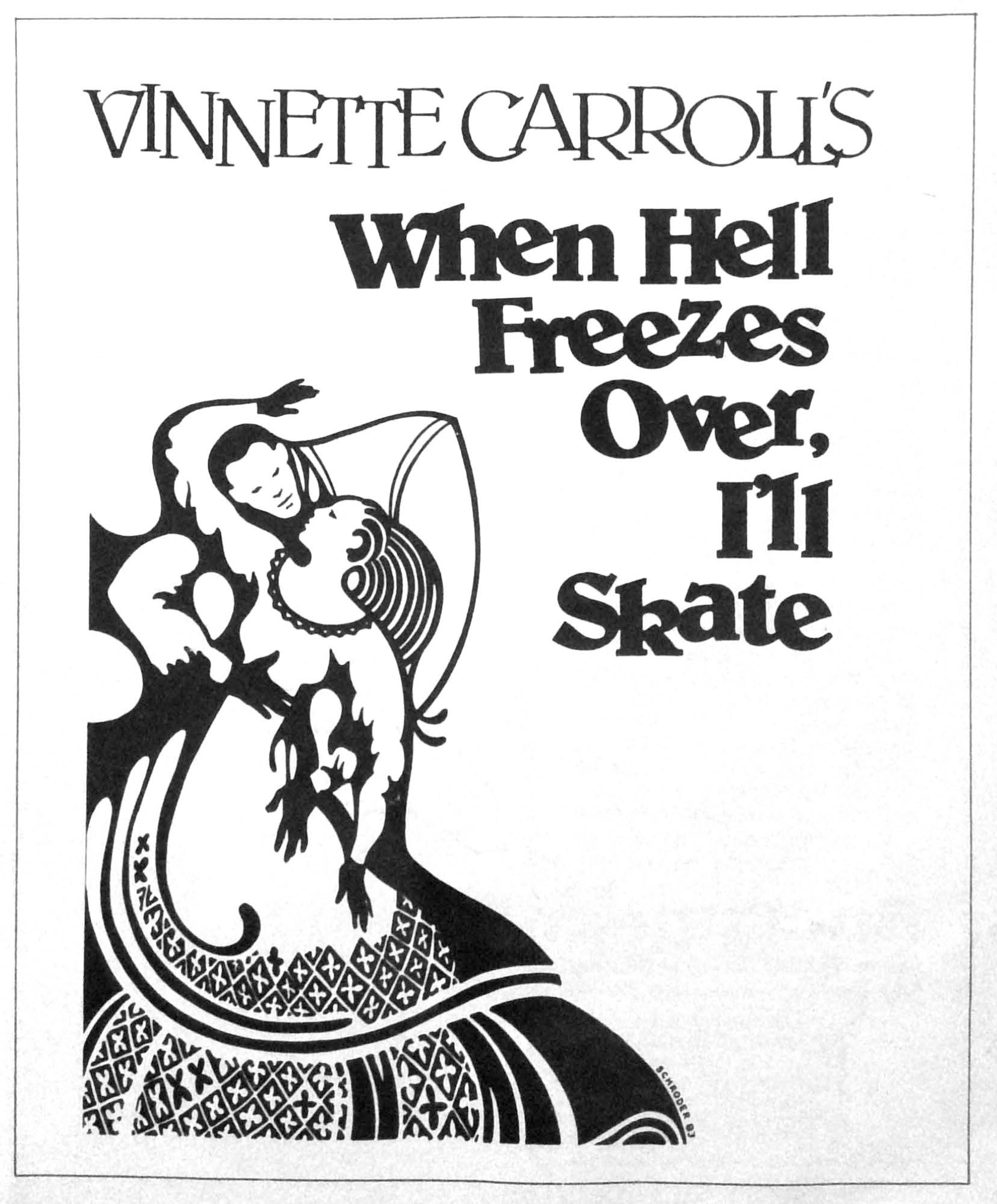 When Hell Freezes Over, I'll Skate