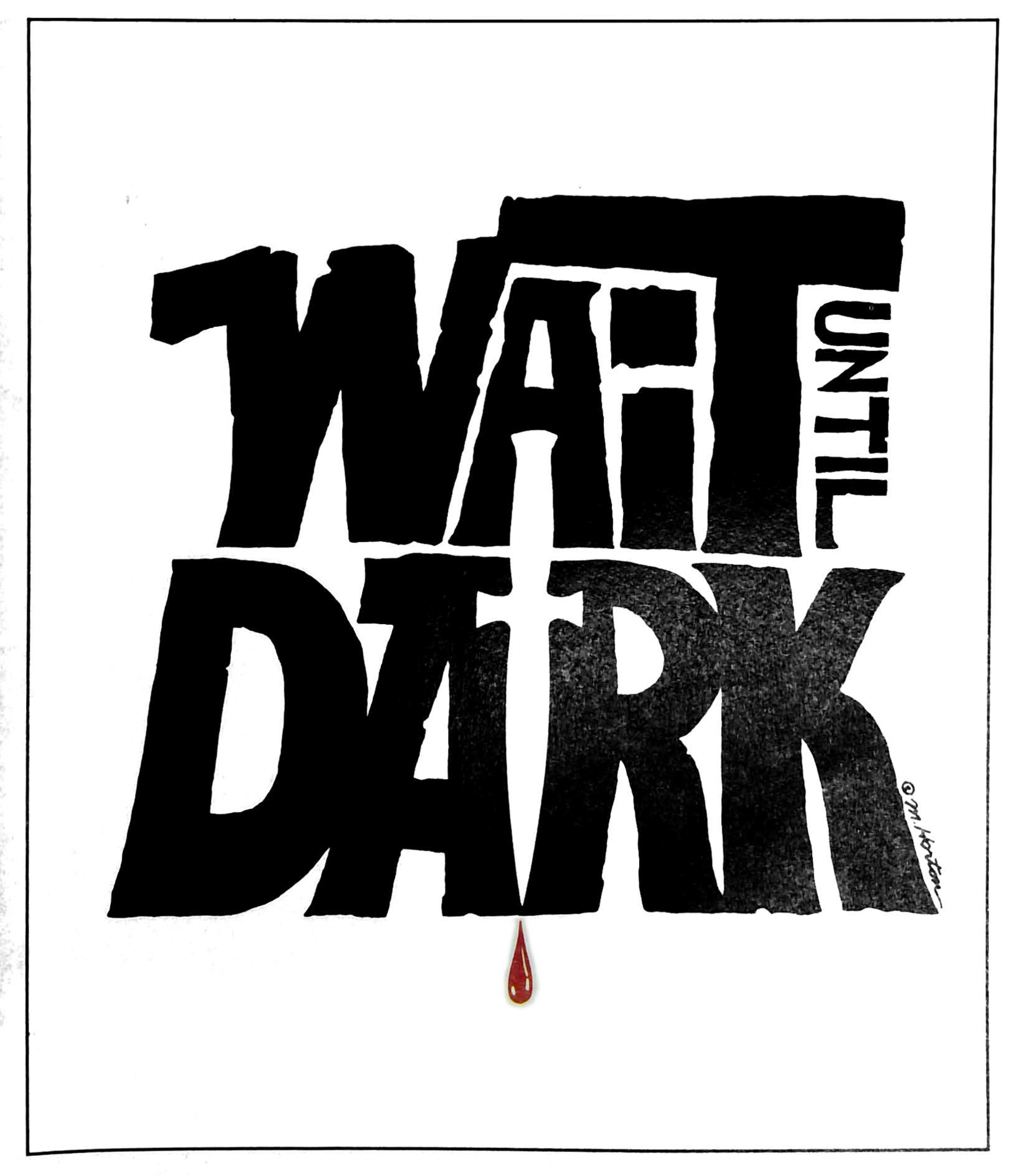 Wait Until Dark (1986-1987)