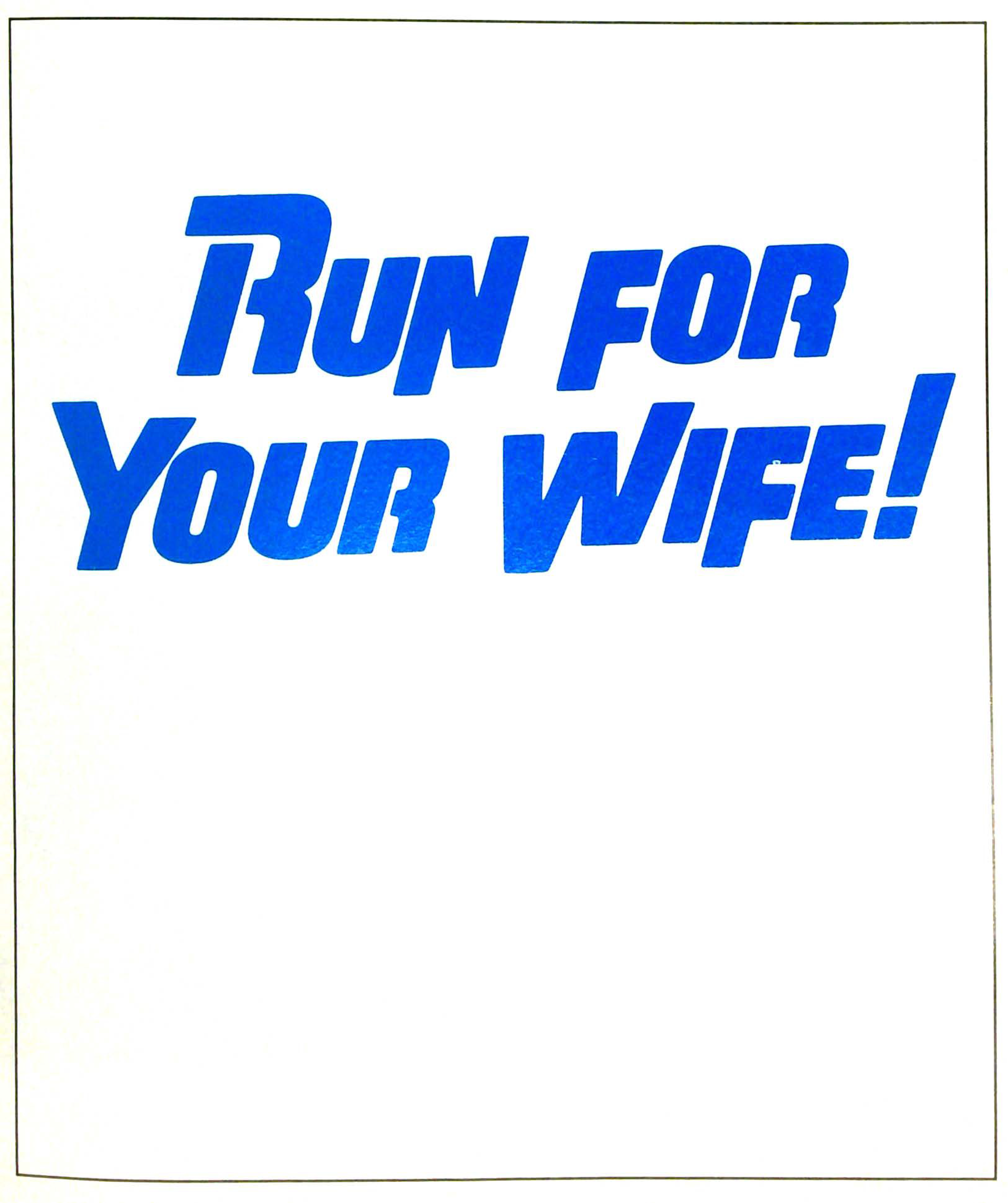 Oral history – Arnold Mittelman on “Run For Your Wife”
