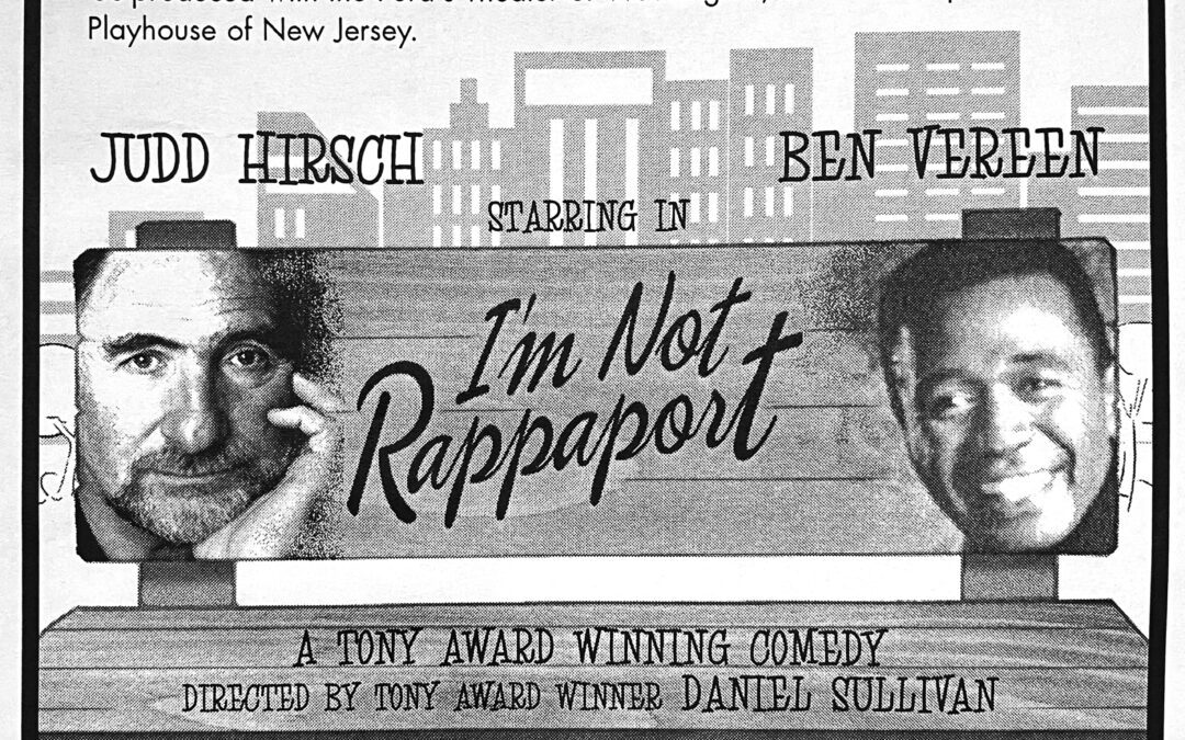 Photo – I’m Not Rappaport – 20012002.004_I_m_Not_Rappaport_IMG_1354_ad.JPG