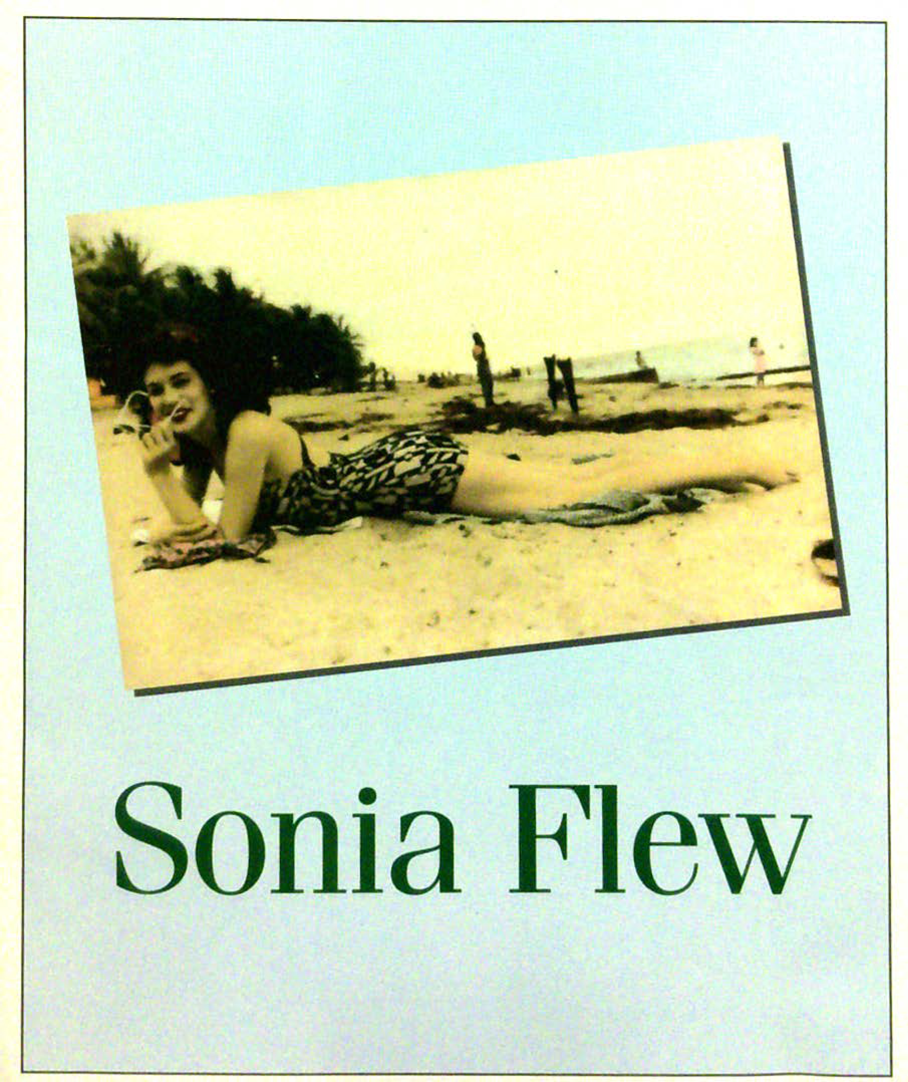 Sonia Flew (last production)